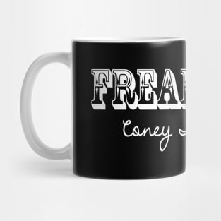 FREAKSHOW Mug